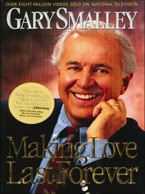 Title details for Making Love Last Forever by Gary Smalley - Available